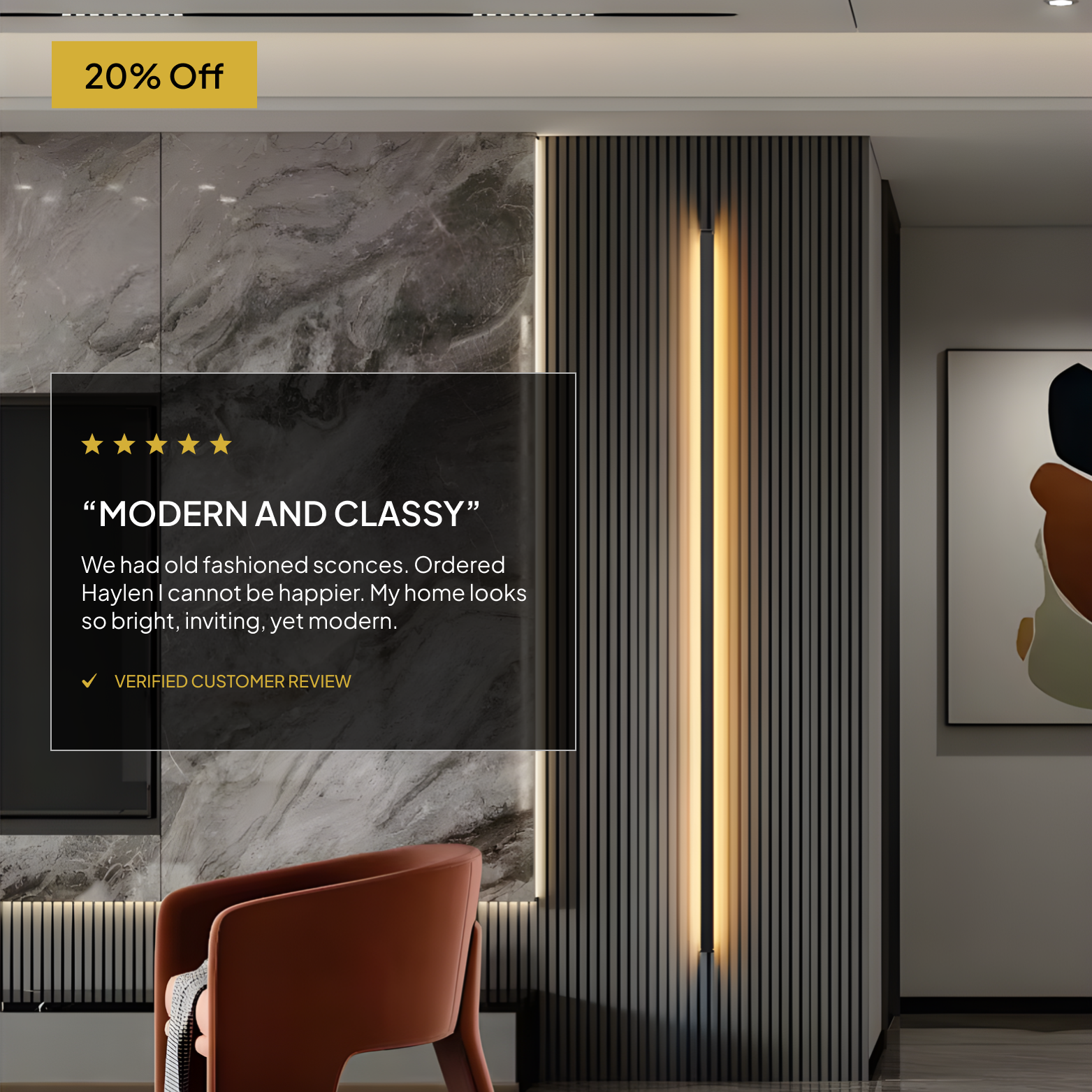 Modern interior design with a marble wall, brown chair, and decorative elements. Customer review highlighted with '20% Off' offer.